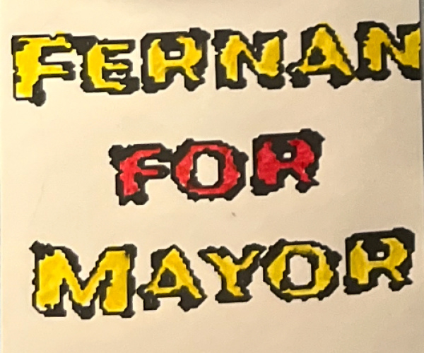 Fernan For Mayor